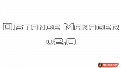 Скачать модуль Distance Manager v2.0 для плагина Knife Dozor для сервера CS:GO
