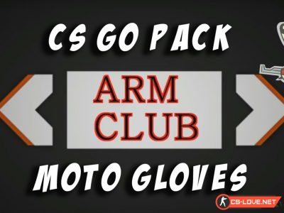 Мод "Moto Gloves BY ARM CLUB" для CSS