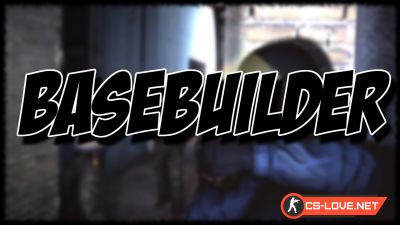 Мод "Basebuilder" для CS:GO
