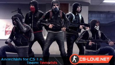 Скачать модели игроков «Anarchists» из CS:GO для CS 1.6